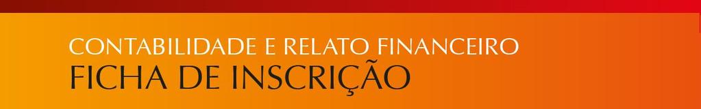 Modulo: Número do candidato: Data: Contabilidade Executiva e Fiscal foto Nome completo: Data de nascimento: Nacionalidade: Nº do Bilhete de identidade: DADOS PESSOAIS Organização em que trabalha: