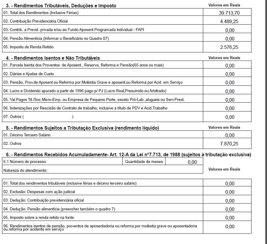 7 No Informe de Rendimentos, as informações de PLR são exibidos no campo