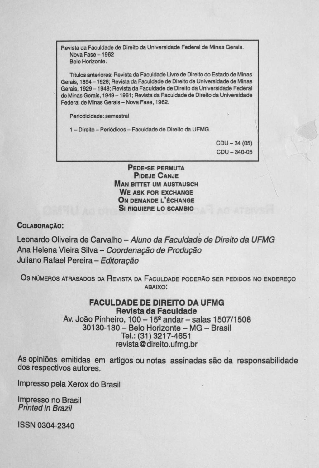 Revista da Faculdade de Direito da Universidade Federal de Minas Gerais. Nova Fase-1962 Belo Horizonte.