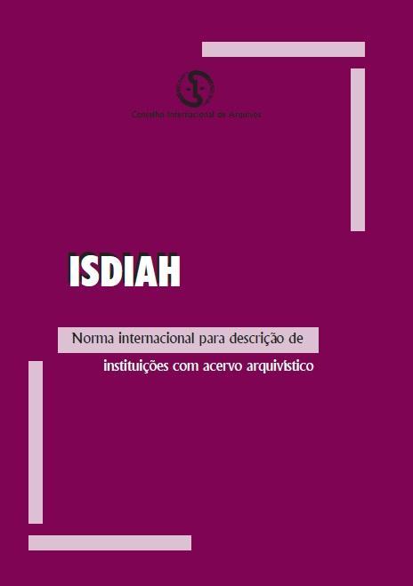 ISDIAH Norma Internacional para Descrição de Instituições com