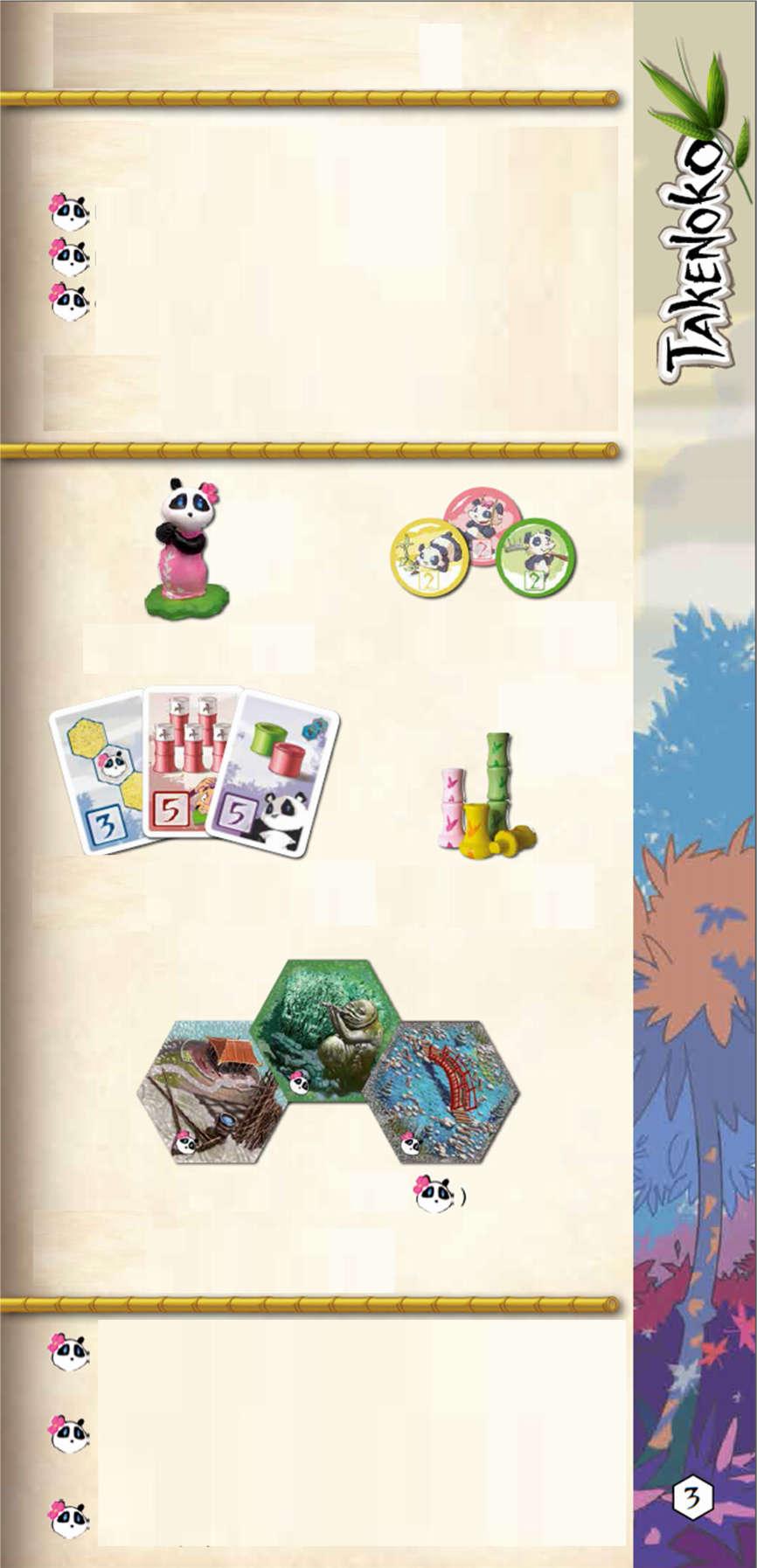 REGRAS DA EXPANSÃO A expansão "Takenoko Chibis" do jogo "Takenoko" introduz 03 novos