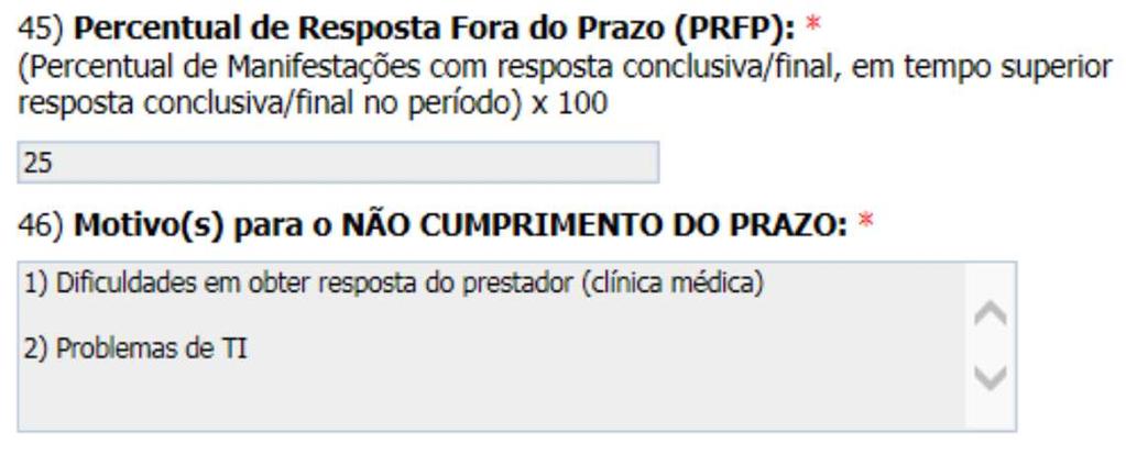 com resposta conclusiva fora do prazo o(s) Motivo(s) para o NÃO CUMPRIMENTO DO