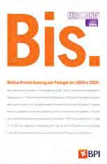 A Marca BPI O BPI confirmou em 2008 a posição de melhor Banco em Portugal, aferida através de um conjunto muito diversificado de distinções nas principais áreas da actividade financeira.