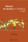 ARAÚJO, C. M. R. Manual de ajudas em ginástica. 2. ed. São Paulo : Fontoura, 2012.