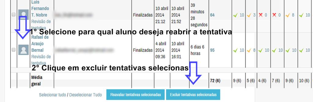 e. A próxima tela mostra um campo Nota onde o tutor vai informar a nota e um campo Comentário para que o tutor possa escrever os critérios avaliativos usados. f.