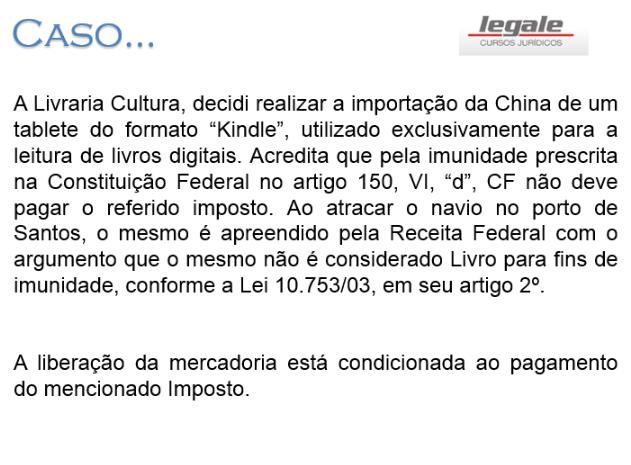 Argumentos Utilizados Receita Federal - Ausência de previsão legal - Definição legal do vocábulo livro - Equipamento eletrônico