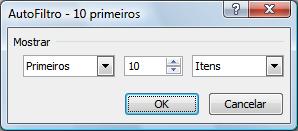 Opção de filtro os 10 Primeiros Surgirá uma janela onde podem ser escolhidos os Primeiros (Maiores) ou os Últimos (Menores) registros e a quantidade desejada, além de especificar se será uma