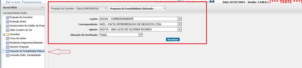 No menu Consultas selecione a opção Proposta de Portabilidade Efetivada, como mostra a Figura 12; Figura 12 Selecione no filtro