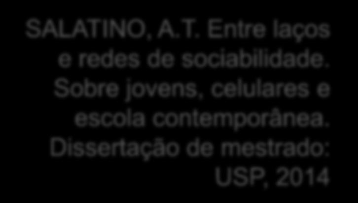 1.1UMA BREVE CATEGORIZAÇÃO DO ENSINO PÚBLICO NO BRASIL SALATINO, A.T. Entre laços e redes de sociabilidade.