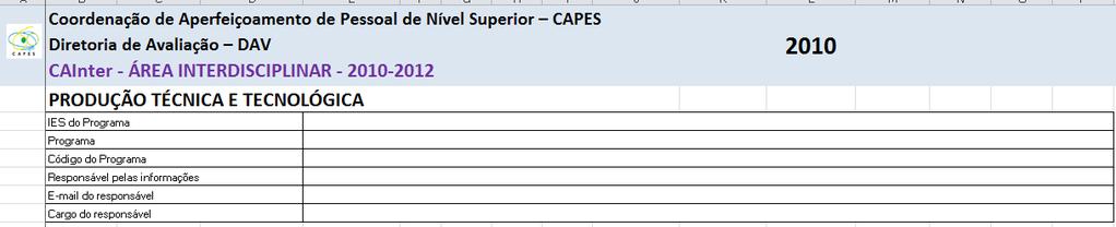 Identificando o programa IDENTIFICAÇÃO DO PROGRAMA: O excel tem os dados para identificarmos os programas