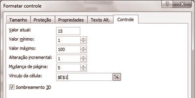 3. Clique com o botão direito do mouse na barra de rolagem e clique em Formatar controle. Digite as seguintes informações e, depois, clique em OK: a) Na caixa Valor atual, digite 1.