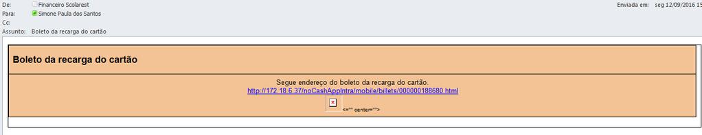 Nome do responsável O cliente receberá o e-mail do destinatário