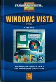 Jesus, Carla. (2008). Fundamental do Windows Vista. Lisboa. FCA.ISBN 978-972-722-462-3.