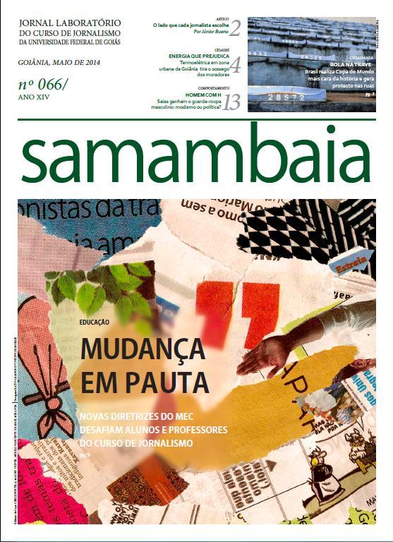 curso e a renovação do jornal. O exemplar também possui matérias relativas ao cotidiano da cidade, à saúde, educação, comportamento, e cultura.