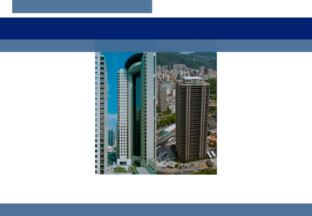 Seja proprietário de lajes corporativas nas principais capitais do Brasil: Rio de Janeiro e São Paulo.