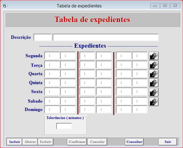 Tabela de expediente - Permite criar os horários de expediente da empresa, podendo estipular ate quatro faixas horárias