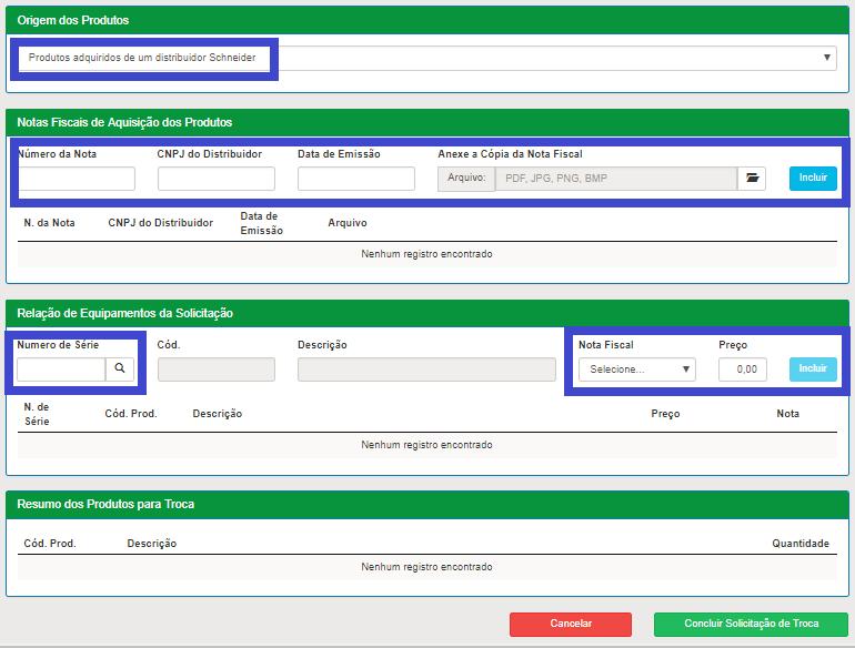 campo CNPJ do Distribuidor; Preencher campo Data de Emissão; Anexar a NF de compra dos produtos podem ser anexadas quantas NF forem necessárias para identificação dos produtos.