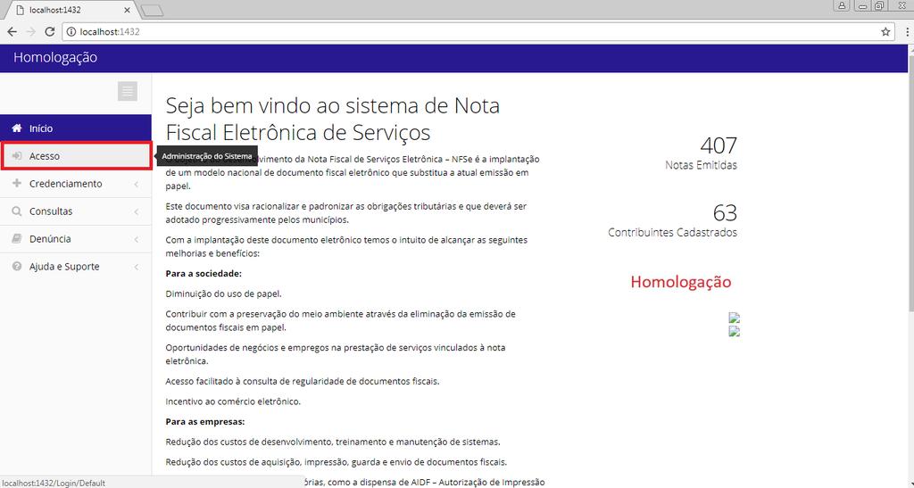 3 Acesso Para o acesso ao sistema de NFSe vá em