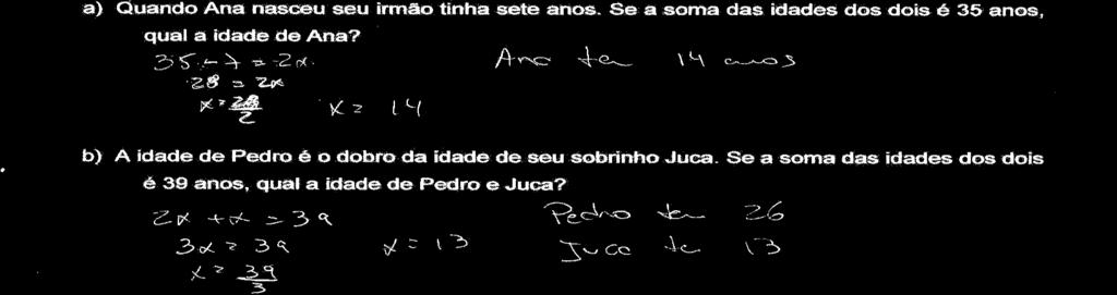 aspecto de generalização das operações numéricas e anota expressão equivalente, 3x = 39, na linha subsequente, aspecto de memória.