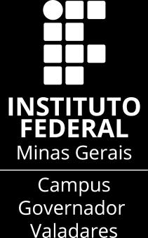 CAMPUS GOVERNADOR VALADARES DO IFMG BOLETIM DE SERVIÇOS