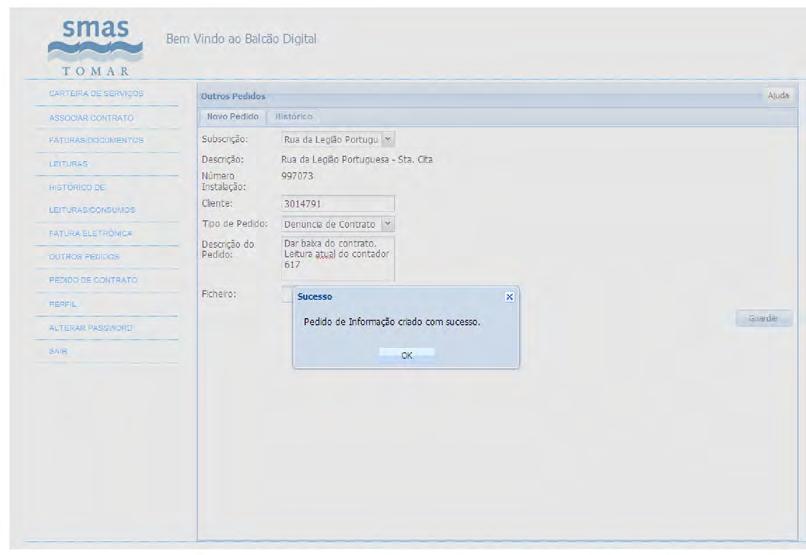 Pág. 33 de 32 15.1.1.2. Aparece a mensagem de criação do pedido com sucesso. Posteriormente será contactado pelos SMAS, a fim de ser dado o devido seguimento ao processo.