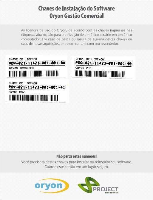 Instalação das licenças 4 Ao clicar no botão Instalar Licenças será apresentada a tela onde deverá ser informada a chave da licença a ser instalada.