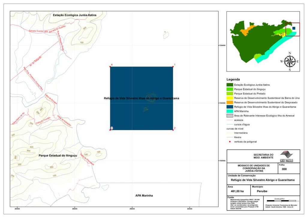 ANEXO III RVS ILHAS DO ABRIGO E GUARARITAMA MEMORIAL DESCRITIVO Área: 481 ha O Refúgio de Vida Silvestre das Ilhas do Abrigo e Guararitama é constituído por uma área aproximada de 481 ha, localizado