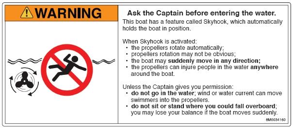 Desengtr (destivr) função Skyhook se lguém entrr n águ ou se proximr do rco pel águ. A cpcidde do Skyhook de mnter posição do rco em um corrente depende ds crcterístics do rco.