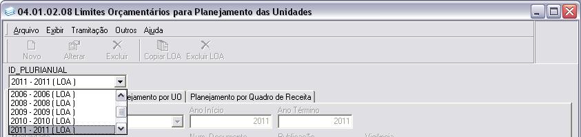 Na tela 04.01.02.08 Limites Orçamentários para Planejamento das Unidades (Figura 11), proceder conforme a seguir: 3.