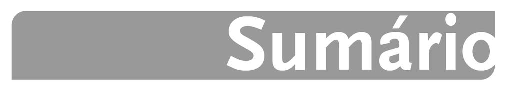 Fundamentos da Mecânica dos Fluidos 1 - Introdução 1.1. Algumas Características dos Fluidos 1.2. Dimensões, Homogeneidade Dimensional e Unidades 1.2.1. Sistemas de Unidades 1.3.