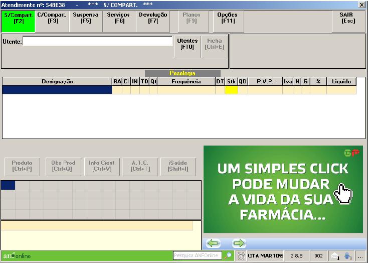 a) «Esta prescrição custa -lhe, no máximo, nn,nn, a não ser que opte por um medicamento mais caro» quando a prescrição é realizada por denominação comum internacional; b) «Este medicamento custa