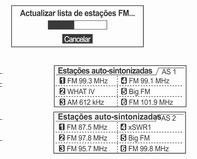 Rádio 199 Utilização das estação de memorização automática Registo das estação automaticamente Escutar as estações de memorização automática Utilização do menu FM, AM ou