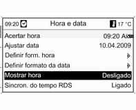 Rode o botão multifunções para alterar o valor actual da definição.