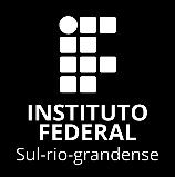 REGULAMENTO DO PROCESSO DE ESCOLHA DO DIRETOR-GERAL DO DO INSTITUTO FEDERAL SUL-RIO- GRANDENSE PARA O PERÍODO 2018/2019 TÍTULO I Do processo eleitoral Art.