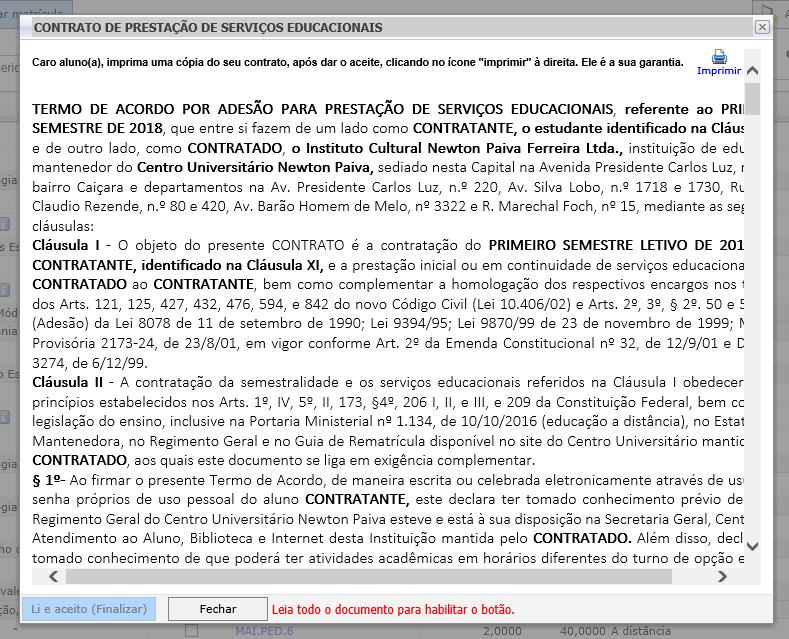 Confirmada a ausência de impedimentos, o sistema prosseguirá com a exibição de seu contrato.