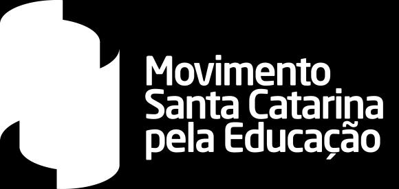 O Movimento Santa Catarina pela Educação visa mobilizar, articular e influenciar o Poder Público e a