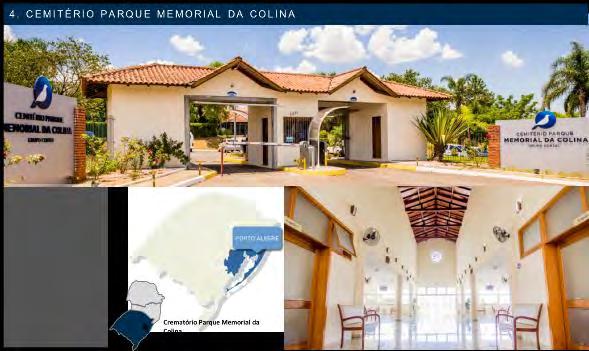 4. Crematório Parque Memorial Da Colina Trata-se de empreendimento explorado economicamente pela Cortel.