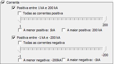 Figura 164 - Filtro por corrente As filtragem das correntes são as seguintes: Quando a opção Corrente estiver selecionada, todas as correntes positivas e negativas serão selecionadas pelo filtro;