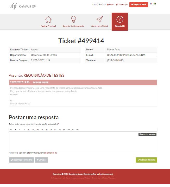 responda aos questionamentos e pedidos da coordenação, seu atendimento pode ser encerrado sem solução. 8.