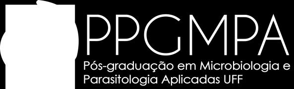 Edital Doutorado PPGMPA FLUXO CONTÍNUO A Coordenação do Programa de Pós-Graduação Stricto Sensu em Microbiologia e Parasitologia Aplicadas (PPGMPA) Curso nível Doutorado do Departamento de