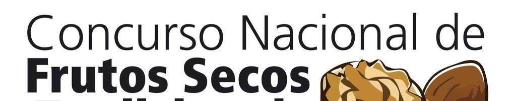 O objectivo principal do Concurso é premiar, promover, valorizar e divulgar os F r u t o s S e c o s e os Frutos Secados Tradicionais Portugueses.