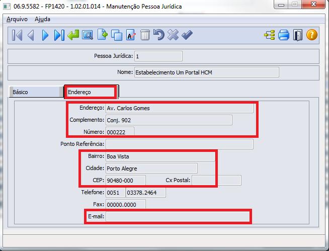 12 Função Manutenção Pessoa Jurídica (FP1420) Pasta Endereço Neste programa o sistema buscará as informações cadastrais da Empresa e
