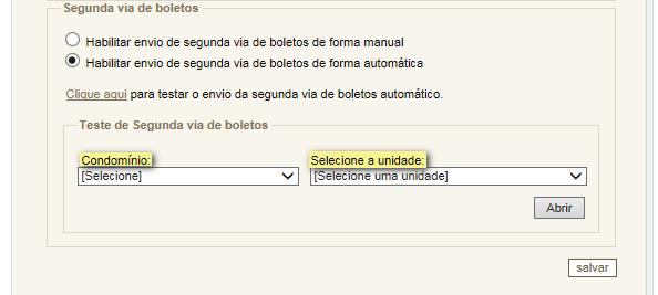 e) Será aberta uma seção para informar o condomínio e a unidade para a qual será enviado o teste de segunda via do boleto por e-mail.