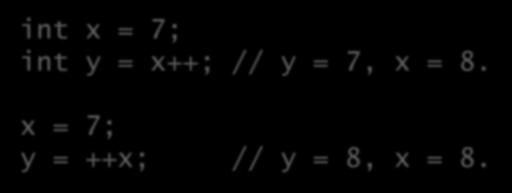 Incremento e decremento Somar / subtrair 1 de uma variável inteira é tão comum que ganhou um operador só para isso: ü ++x e x++ equivalem a x = x + 1; ü --x e x--