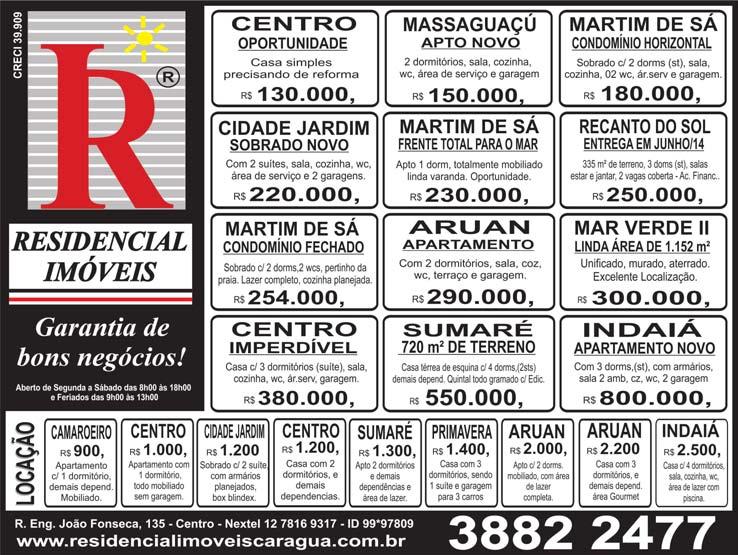 Noroeste News - 11-17 de julho de 2014 Casa Jd. Palmeiras lote inteiro 2 dor/ sl/ coz/ wc/ as/ gar/ quintal/ escr. def/ financ. banco/ R$ 190 mil/ 3883-5566/ 9 9767-8719/ 98126-3338 creci 19.