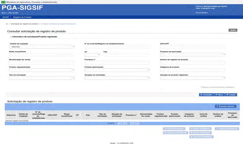 Coordenação Geral de Tecnologia da Informação - CGTI MAPA Manual do Usuário PGA SIGSIF Registro de Produto Data: 20/06/2016 1.