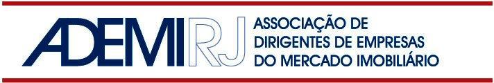 Relatório de Julho de 29 PESQUISA ADEMI DO MERCADO IMOBILIÁRIO RELATÓRIO DE JULHO DE 29 I INTRODUÇÃO O objetivo deste relatório é analisar os resultados da Pesquisa ADEMI no mês de julho de 29 no que