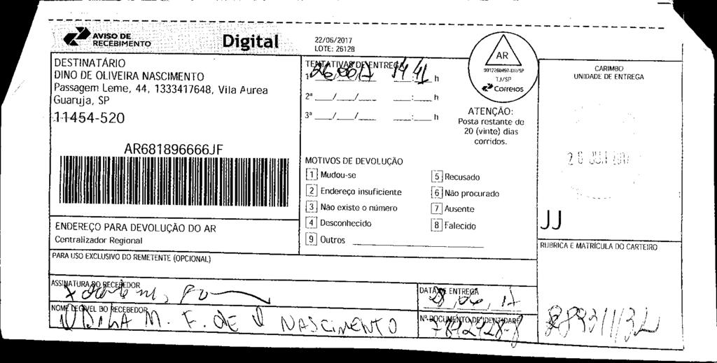 fls. 70 Este documento é cópia do original, assinado digitalmente por v-post.correios.com.br, liberado nos autos em 01/07/2017 às 13:00.