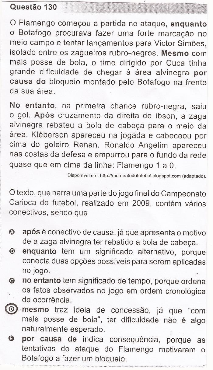 destoa do que, incansavelmente, é apregoado pela gramática normativa, ou seja, o mas como uma das conjunções que expressa o sentido apenas de adversidade.