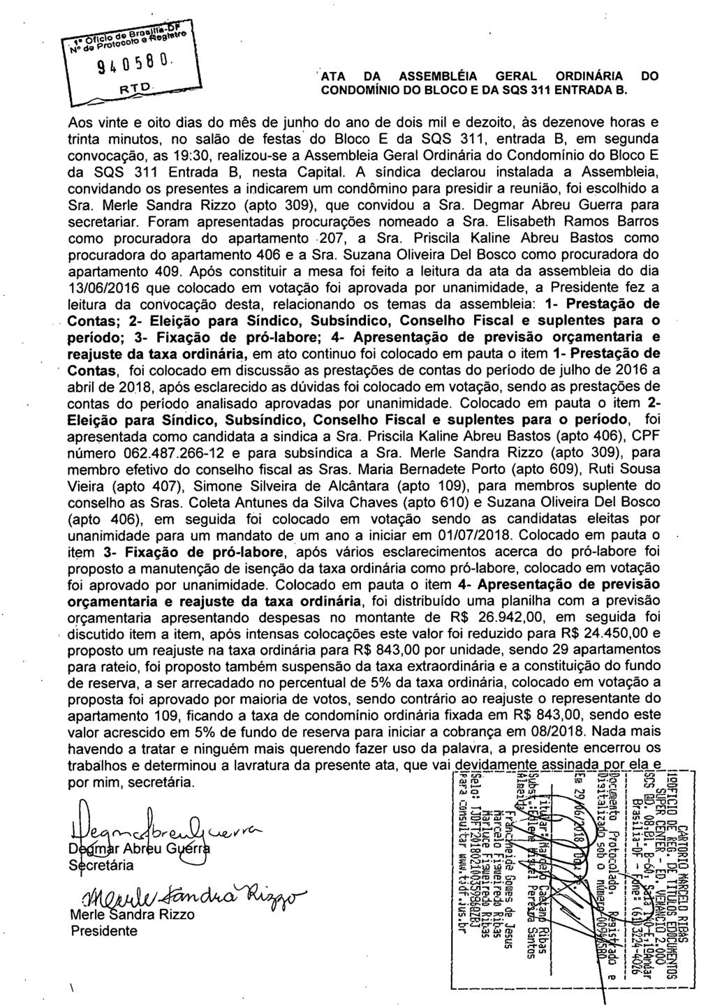 ATA DA ASSEMBLÉIA GERAL ORDINÁRIA DO CONDOMÍNIO DO BLOCO E DA SQS 311 ENTRADA B.